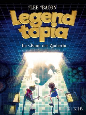 cover image of Legendtopia – Im Bann der Zauberin